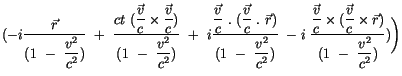 $\displaystyle (-i \displaystyle\frac {\vec{r}}{( 1 \ - \ \displaystyle\frac {v^...
...ec{v}}{c} \times \vec{r} )}{( 1 \ - \ \displaystyle\frac {v^2}{c^2} )} ) \Bigg)$