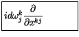 $\displaystyle \fbox{$\rule[-4mm]{0cm}{1cm}id\omega_j^k \displaystyle\frac {\partial}{\partial x^{kj}}\ \ \ \ \ \ \ \ \ \ $}$